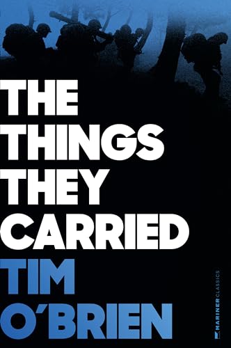 The Things They Carried: A Pulitzer Prize Finalist - The Classic Work of American Literature on War, Memory, and Storytelling
