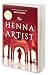 The Henna Artist: A Reese's Book Club Pick – A NYT Bestselling Historical Fiction Story Set in India (The Jaipur Trilogy, 1)