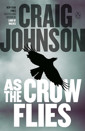 As the Crow Flies: A Longmire Mystery