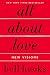 All About Love: New Visions