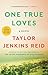 One True Loves: A Novel