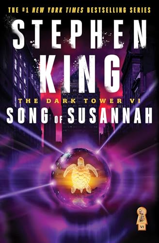 The Dark Tower VI: Song of Susannah