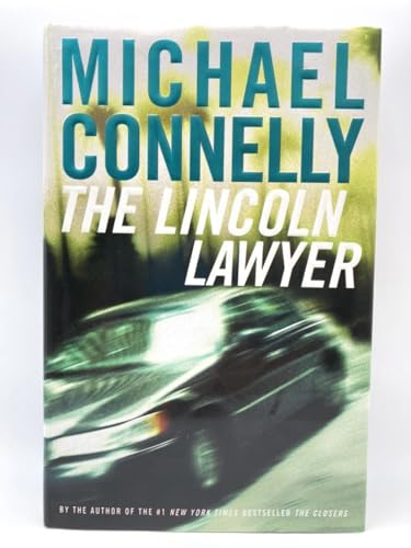 The Lincoln Lawyer: A Novel