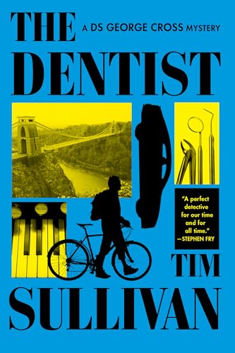The Dentist: A DS George Cross Mystery