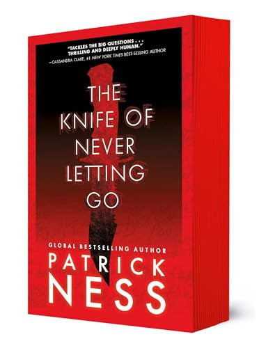 The Knife of Never Letting Go: With Bonus Short Story (Chaos Walking)