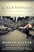 Black Diamond: A Mystery of the French Countryside (Bruno, Chief of Police Series)