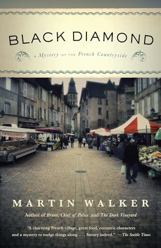 Black Diamond: A Mystery of the French Countryside (Bruno, Chief of Police Series)