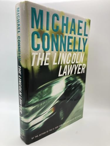 The Lincoln Lawyer: A Novel