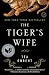 The Tiger's Wife: A Novel