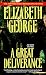 A Great Deliverance (Inspector Lynley Mysteries, No. 1)