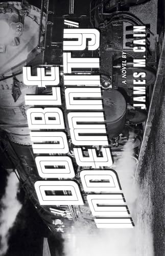 Double Indemnity (Vintage Crime/Black Lizard)