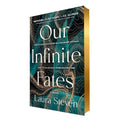 Our Infinite Fates: Deluxe Limited Edition