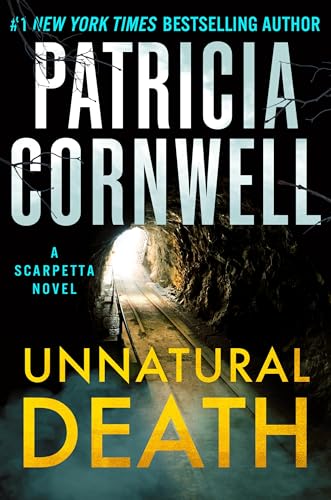 Unnatural Death: A Scarpetta Novel