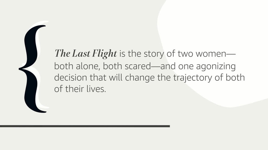 The Last Flight: A Novel