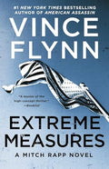 Extreme Measures: A Thriller (A Mitch Rapp Novel)