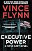 Executive Power (A Mitch Rapp Novel)