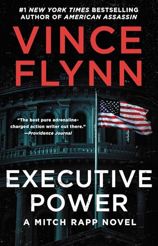 Executive Power (A Mitch Rapp Novel)