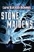 Stone Maidens