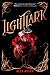 Lightlark (The Lightlark Saga Book 1) (Volume 1)