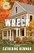 Wreck: The Follow-Up to the New York Times Bestselling Novel Sandwich