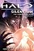 Halo: Silentium: Book Three of the Forerunner Saga