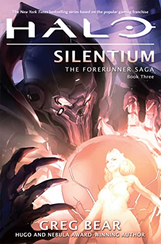 Halo: Silentium: Book Three of the Forerunner Saga