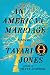 An American Marriage: A Novel (Oprah's Book Club 2018 Selection)
