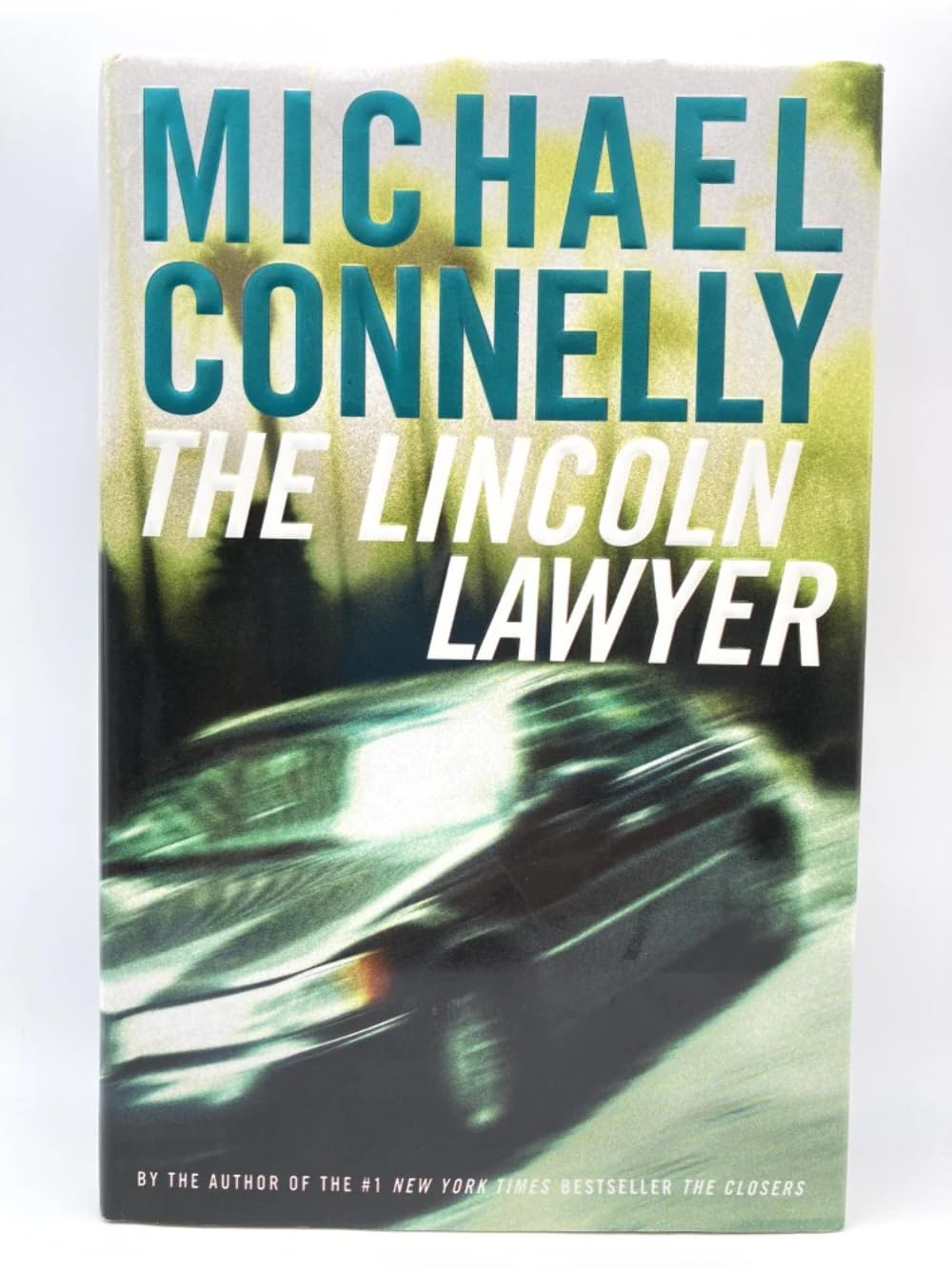 The Lincoln Lawyer: A Novel