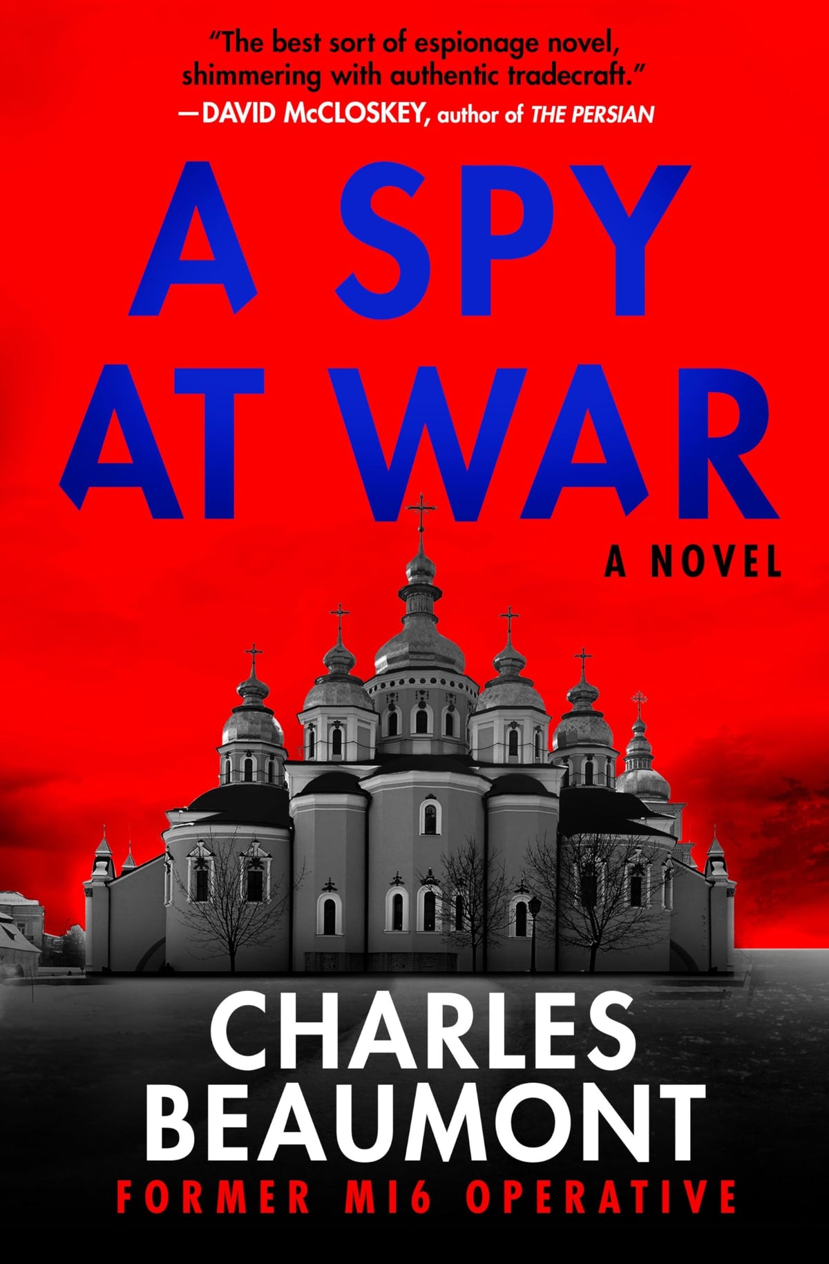 A Spy at War (Oxford Spy Ring)