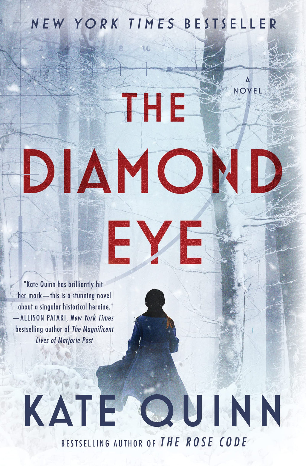 The Diamond Eye: A Novel – The New York Times Bestselling WWII Historical Fiction About Lady Death, History's Deadliest Female Sniper