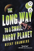 The Long Way to a Small, Angry Planet (Wayfarers, 1)