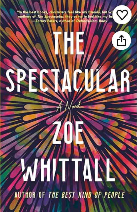 The Spectacular: A Novel