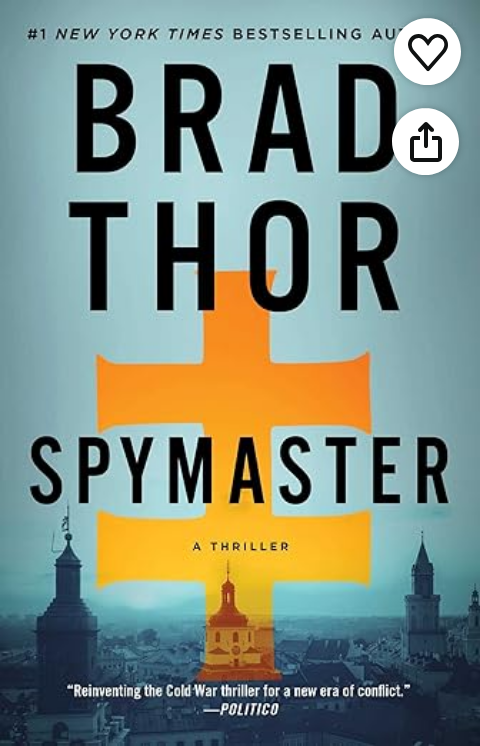 Spymaster: A Thriller (The Scot Harvath Series)