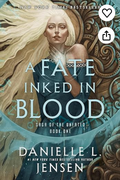 A Fate Inked in Blood: Book One of the Saga of the Unfated
