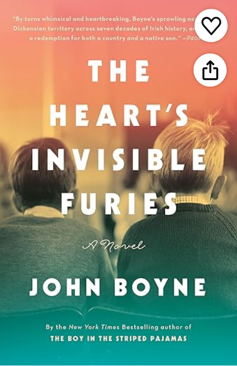The Heart's Invisible Furies: A Novel