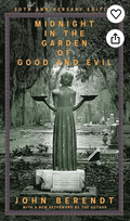 Midnight in the Garden of Good and Evil