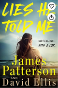 Lies He Told Me: A Thriller