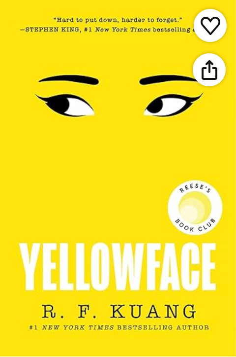 Yellowface: A Chilling Novel of Racism and Cultural Appropriation from the author of Katabasis