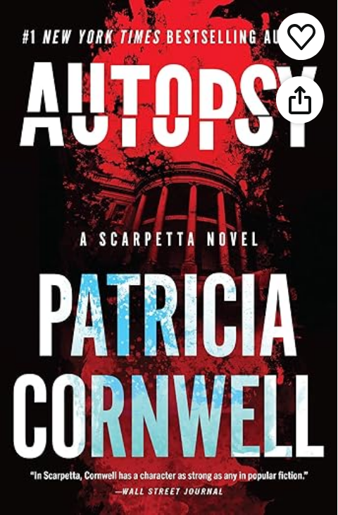 Autopsy: A Scarpetta Novel – The gripping forensic thriller – Now the basis for the Amazon Prime series Scarpetta! (Kay Scarpetta, 25)