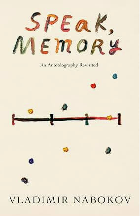 Speak, Memory: An Autobiography Revisited (Vintage International)