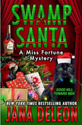 Swamp Santa (Miss Fortune Mysteries)