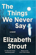 Never Say Never: A Novel