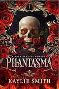 Phantasma (Wicked Games, 1)