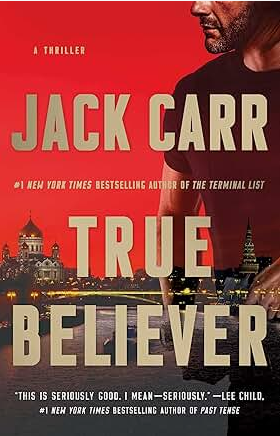True Believer: A Terminal List Thriller