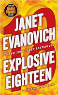 Explosive Eighteen: A Stephanie Plum Novel