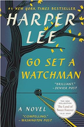 Go Set a Watchman: A Novel