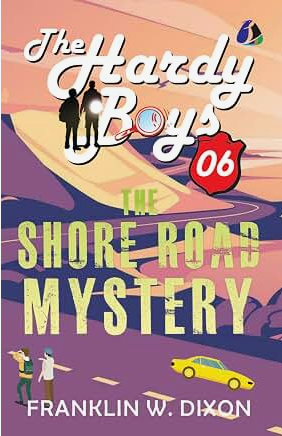 The Shore Road Mystery (Hardy Boys #6)