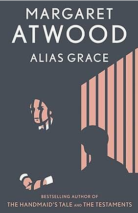 Alias Grace: A Novel