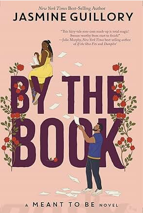 By the Book: A Meant To Be Novel