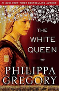 The White Queen: A Novel